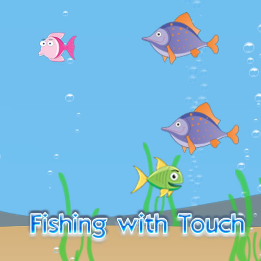 Fishing with Touch